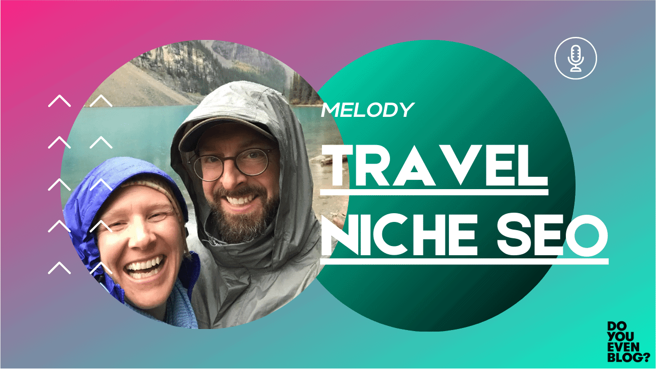 Melody's Crushing Her SEO Travel Blog
